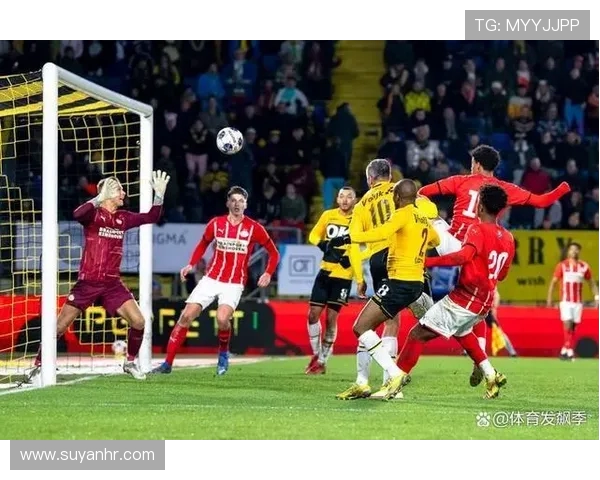 芬洛与埃因FC的精彩对决揭示了荷甲联赛的激烈竞争与球队实力的较量